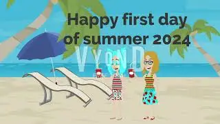 Happy first day of summer 2024.