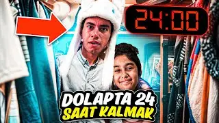 24 SAAT DOLAPTA KALMAK !? SON ÇIKAN KAZANIR !