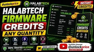 HalabTech Firmware Credits Any Quantity 