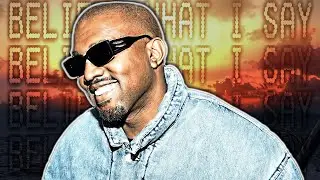 Evolution of Believe What I Say by Kanye West
