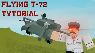 Flying T-72 Roblox Plane Tutorial