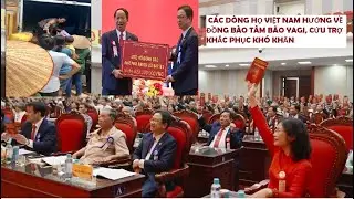 HĐ Các Dòng họ VN cứu trợ bà con ảnh hưởng bão Yagi. ĐH Họ Ngô lần thứ 10, trao 625,3 tr cứu trợ