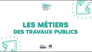 Webinaire "les matinées de l'info" 2024 : Les métiers des travaux publics