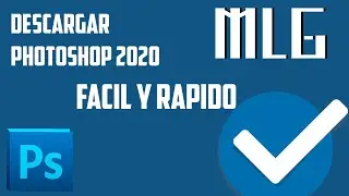 📷Crea montajes y edita como los grandes. instala adobe photoshop 2020