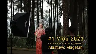 Hunting Foto di Bumi Perkemahan Alastuwo Magetan | #1 VLOG 2023