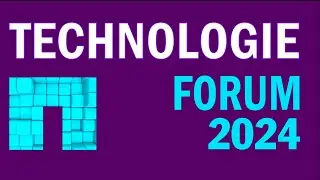 Technologieforum 2024 - sei dabei!