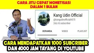 CARA MENDAPATKAN 1000 SUBCRIBER DAN 4000 JAM TAYANG DI YOUTUBE DALAM 1 BULAN