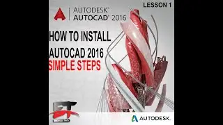 SIMPLE INSTALLATION OF AUTO CAD 2016