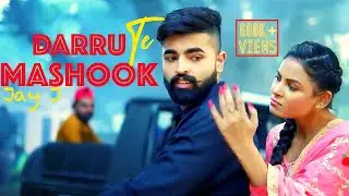 Darru Te Mashook | Jay J | New Punjabi Song 2021 | Future Boyz Music