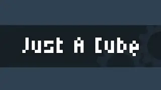Just a Cube | Teaser