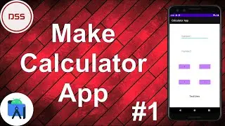 How to Make a Calculator App in Android Studio #1 | Android Programming tutorials | DSS Company