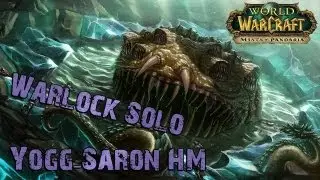 Warlock solo Yogg-Saron HM + 0 Light (Ulduar10)