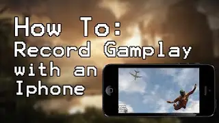 How to Record Console Gaming with an Iphone