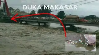 Astaghfirullah ! Banjir Besar Gulung Makasar Hari ini | Bencana alam hari ini