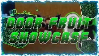 DOOR FRUIT QUICK SHOWCASE | BLOX FRUITS | ROBLOX