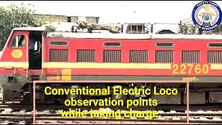 Conventional Electric Loco observation points while taking charge.
