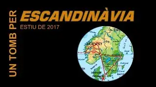 Escandinàvia  Estiu de 2017
