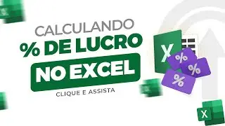 Calculando % de Lucro sobre o preço de custo no Excel