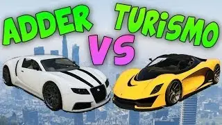 Turismo R VS Adder - Test de Velocidad - El Coche más Rápido de GTA V Online 1.11