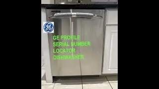 GE Profile Serial number locator Dishwasher