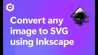 How to Convert Any Image to SVG Using Inkscape | Step-by-Step Tutorial