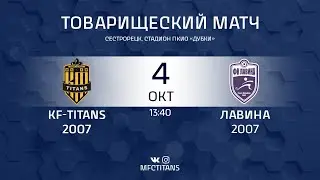 KF-TITANS - Лавина (2007) ||| 04.10.20
