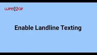 Enable Landline Texting-TXTImpact