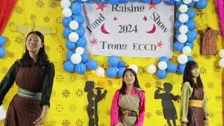 Semkha Layi by Zhemgang CS girls / Trong ECCD Concert