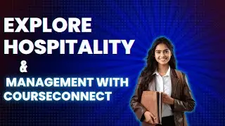 Elevate Your Career with Course Connect’s Hospitality Management Program! 🌟
