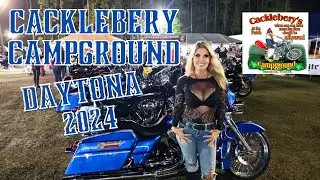 Daytona 2024 Cacklebery Campground