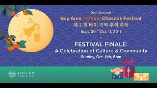 2nd Annual Bay Area (Virtual) Chuseok Festival Closing Ceremony