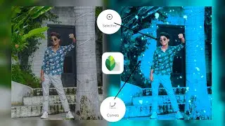 Snapseed Photo Editing Tutoring | Rajveer Dewasi
