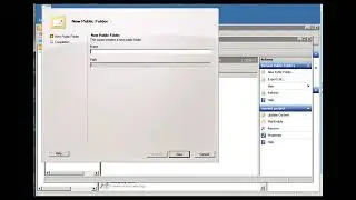 Exchange Server 2010  Part 9 Public Folders.