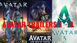 AVATAR 1-3 : THEN AND NOW