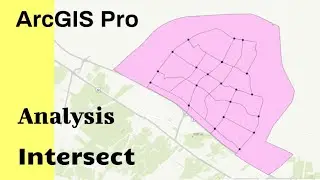 ArcGIS Pro - Analysis : Intersect