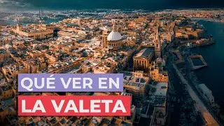 Qué ver en La Valeta 🇲🇹 | 10 Lugares Imprescindibles