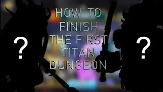 A new way to finish the first Titan Dungeon | Monster legends | ranking Blumeria !