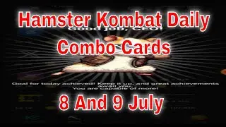 Hamster Kombat Daily Combo Cards - 8 July - 9 July
