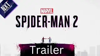 Spider-Man 2: A Nxt Chapter Gaming Trailer - PS5