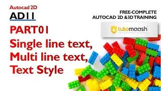 AD11-PART 01 Annotations in AutoCAD   Single line text, Multi line text, Text Style
