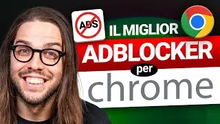 I migliori blocchi degli annunci per Chrome + come ottenerli a un prezzo più conveniente?