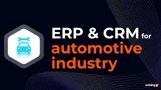 ERP & CRM for automotive industry in 2024 | Microsoft Dynamics 365 for automotive | Overview
