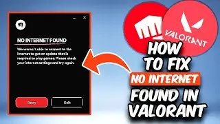 How To Fix No Internet Found In Valorant (Tutorial)