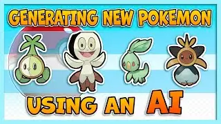 Designing New Pokémon with an Artificial Intelligence [Grass Starters 3]