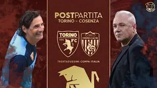 Torino Cosenza 2-0: il Post Partita (Coppa Italia) | Mondo Toro