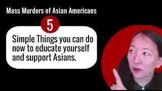 5 Simple things you can do to be Asian Inclusive after the  Lunar New Year Mass Murderers