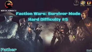 Faction Wars: Survivor Mode - Hard Difficulty #5 | Mortal Kombat X Mobile