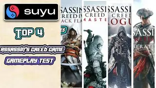 Suyu | 🔥Top 4 Assassin's creed Game Play Test On Suyu Emulator