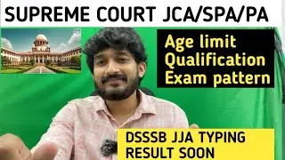 Supreme court JCA/SPA/PA Vacancy|Junior Court Assitant|Personal assitant|SC SPA/PA #supremecourt