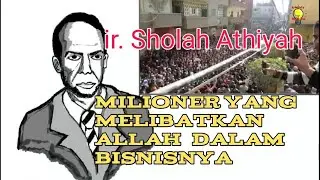 Sholah Athiyah berbisnis dengan Allah,  Pemakamannya ditangisi setengah juta orang